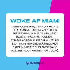 2 jars! Bucked Up Woke AF Miami Pre-Workout Powder Exp 09/2027 2 jars!