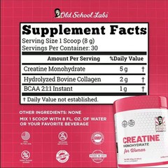 Old School Labs Creatine Monohydrate to Support Women 240g 30 Servings