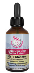Deer Antler Velvet Extract IGF-1 Titanium 100mg 100% American Antler Velvet!