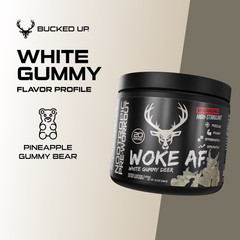 bucked up pre workout woke af white gummy deer