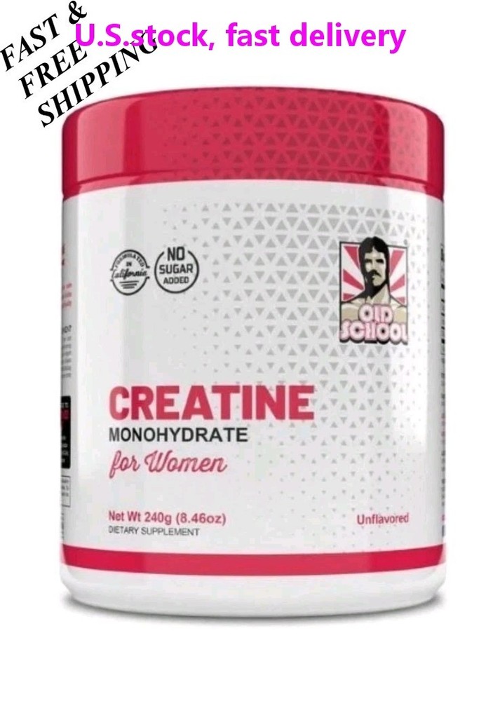 Old School Labs Creatine Monohydrate for Women 240g 8.46oz Unflavored Powder New