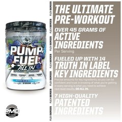 Pump Fuel All In -Medium Stim- Ultimate Muscle Pump Explosive Pre Workout Powder