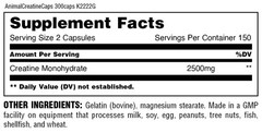 Animal CREATINE Bulk Size Micronized Monohydrate 300 Capsules – 150 Servings